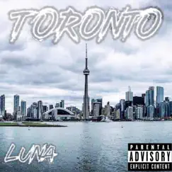 Toronto - Single by Lost Boy Luna album reviews, ratings, credits