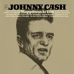 Happiness Is You by Johnny Cash album reviews, ratings, credits