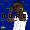 D.O.P.E album lyrics, reviews, download