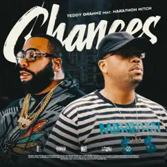 Chances (feat. Marathon Mitch) - Single by Teddy Grahmz album reviews, ratings, credits