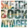 Sketchbook Voyager album lyrics, reviews, download