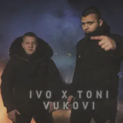 Vukovi - Single by Ivo & Toni album reviews, ratings, credits