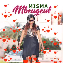 Mbeugeul - Single by Misma album reviews, ratings, credits