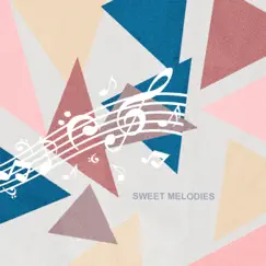 Sweet Melodies (feat. Melody Adorno & IMRSQD) Song Lyrics