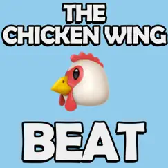 The Chicken Wing Beat Song Lyrics