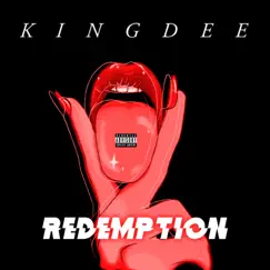 Redemption - Single by KingDee album reviews, ratings, credits