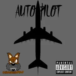 Auto Pilot - Single by Fritz THA Wolf album reviews, ratings, credits