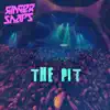 The Pit (Edit) - Single album lyrics, reviews, download