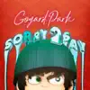 Sorry2Say - Single album lyrics, reviews, download