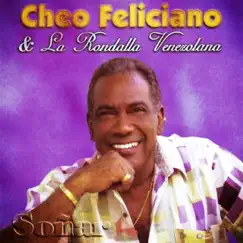 Soñar by La Rondalla Venezolana & Cheo Feliciano album reviews, ratings, credits