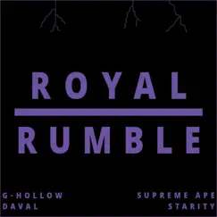 Royal Rumble (feat. Daval) Song Lyrics
