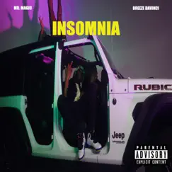 Insomnia (feat. Breeze Davinci) - Single by Mr Magic album reviews, ratings, credits