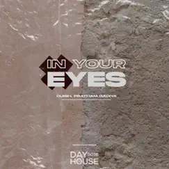 In Your Eyes - Single by Cuish & Pratham Gadiya album reviews, ratings, credits