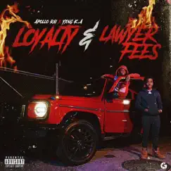 Loyalty & Lawyer Fees (feat. YXNG K.A) - Single by Apollo Rai album reviews, ratings, credits