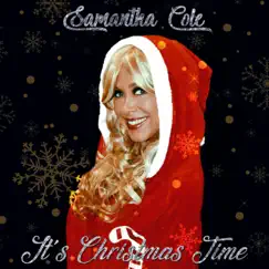 It's Christmas Time - Single by Samantha Cole album reviews, ratings, credits