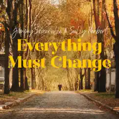Everything Must Change (feat. Sally Herbert) - Single by Jimmy Somerville album reviews, ratings, credits
