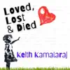 Loved, Lost & Died - Single album lyrics, reviews, download