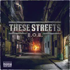 These Streets - Single by Elevated Over Everybody album reviews, ratings, credits
