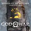 Memories of Mother (Farewell to Faye Version) [from "God of War"] [feat. Eivør] - Single album lyrics, reviews, download