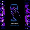 Downtown Girl (feat. Orion Blue) - Single album lyrics, reviews, download