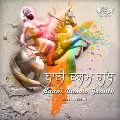 Baani Dasam Granth - EP by Daler Mehndi album reviews, ratings, credits