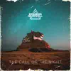 The Call of the Night - Single album lyrics, reviews, download