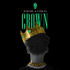 Crown - Single by Mama Sol album reviews, ratings, credits