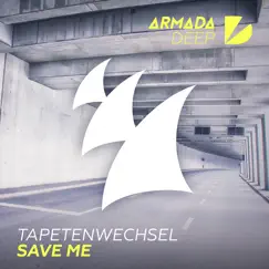 Save Me - Single by Tapetenwechsel album reviews, ratings, credits