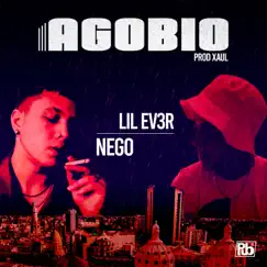 Agobio (feat. nego) - Single by Lil Ev3r album reviews, ratings, credits