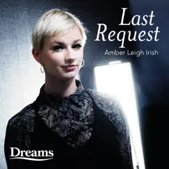 Last Request (Dreams Version) Song Lyrics