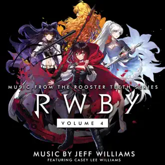 RWBY, Vol. 4 (Original Soundtrack & Score) by Jeff Williams album download