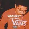 Wockshit - Single album lyrics, reviews, download