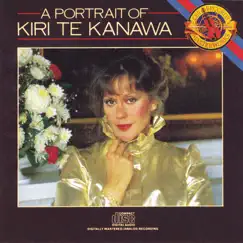 A Portrait of Kiri Te Kanawa by Dame Kiri Te Kanawa, London Symphony Orchestra & Sir Andrew Davis album reviews, ratings, credits