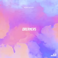 Dreamers Song Lyrics