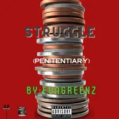 Struggle - Single by EVAGREENZ album reviews, ratings, credits