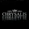 Chrysalis - Single album lyrics, reviews, download