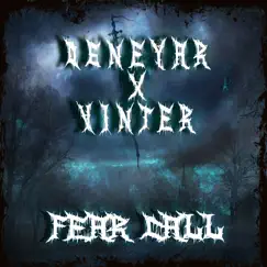 Fear Call - Single by OGNEYAR & Vinter album reviews, ratings, credits