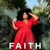 Faith - EP album lyrics, reviews, download