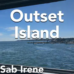 Outset Island - Single by Sab Irene album reviews, ratings, credits