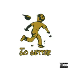 Go Getter - Single by CRXY album reviews, ratings, credits