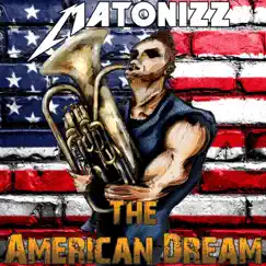The American Dream - Single by Matonizz album reviews, ratings, credits