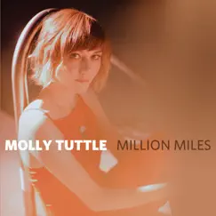 Million Miles - Single by Molly Tuttle album reviews, ratings, credits