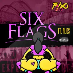 Six Flags (feat. Plies) - Single by Tokyo Jetz album reviews, ratings, credits