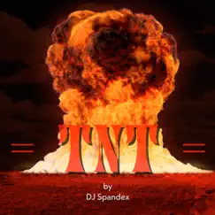 T N T (Extended Mix) Song Lyrics