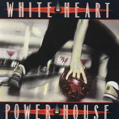 Powerhouse by White Heart album reviews, ratings, credits