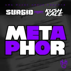 Metaphor (feat. Kush Kale & Cirok Starr) - Single by Surgio album reviews, ratings, credits