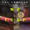 No Trap (feat. Leland Philpot) - Single album lyrics, reviews, download