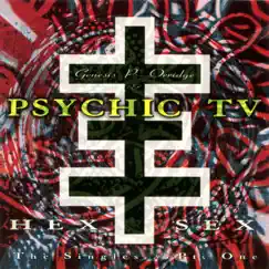 Hex Sex - The Singles Pt. 1 by Psychic TV album reviews, ratings, credits