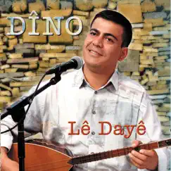 Lê Dayê by Dino album reviews, ratings, credits