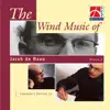 The Wind Music of Jacob de Haan, Vol. 2 album lyrics, reviews, download